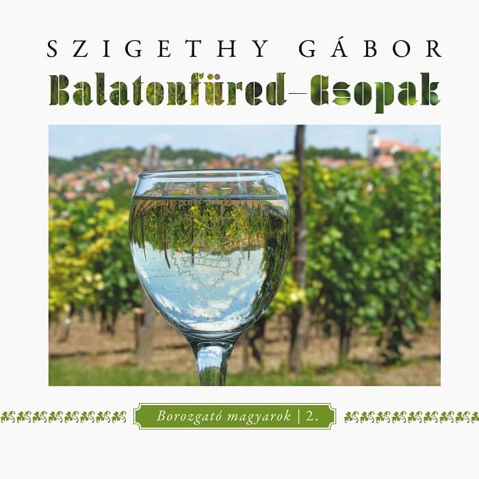 Szigethy Gábor: Balatonfüred – Csopak