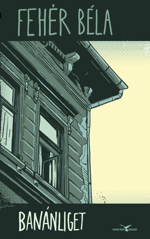 Fehér Béla: Banánliget