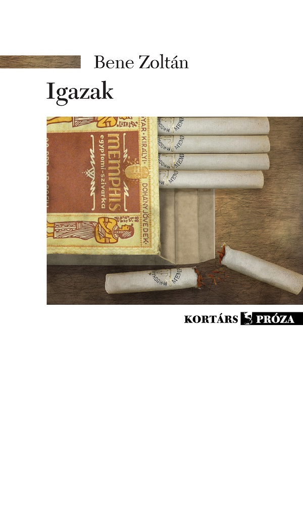 Bene Zoltán: Igazak
