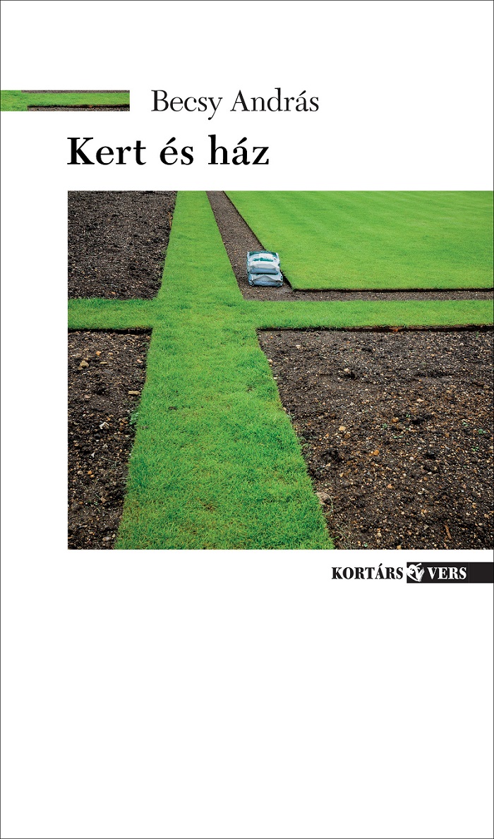 Becsy András: Kert és ház
