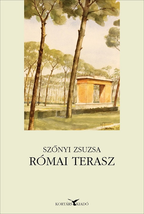 Szőnyi Zsuzsa: Római terasz